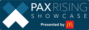 PAX Rising Showcase Presented by McDonalds